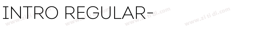 INTRO REGULAR字体转换